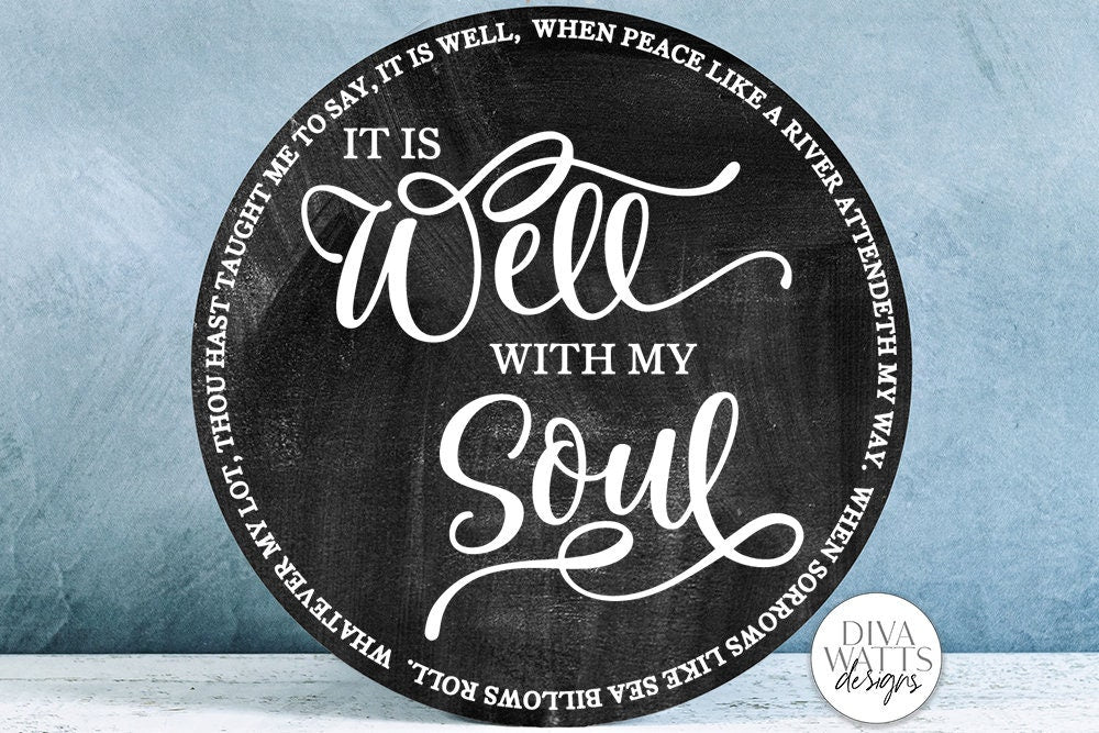 It Is Well With My Soul SVG | Round Design