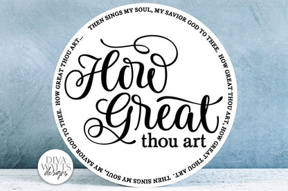 How Great Thou Art SVG | Round Design