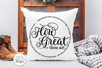 How Great Thou Art SVG | Round Design