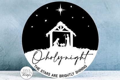 O Holy Night SVG | Nativity Scene for Christmas Round Sign Design