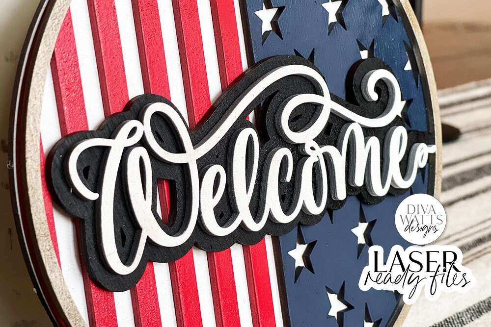 Welcome SVG for Glowforge | Patriotic 4th of July Round Sign Design