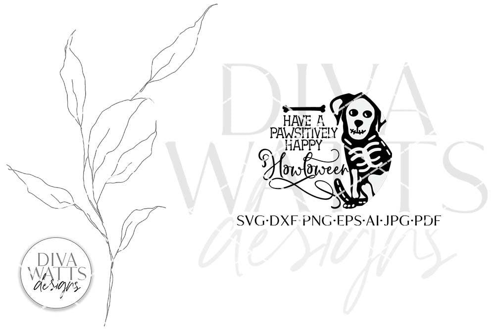 Have A Pawsitively Happy Howloween SVG | Dog Halloween Welcome Design