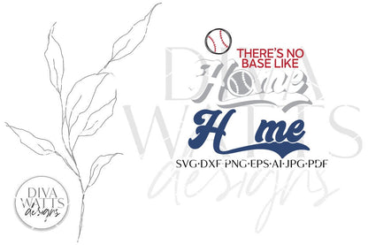 There's No Base Like Home SVG | Baseball Design