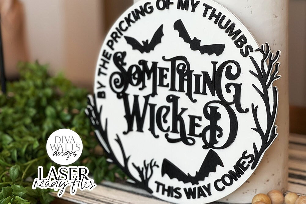 Something Wicked This Way Comes Glowforge SVG | Halloween Round Design