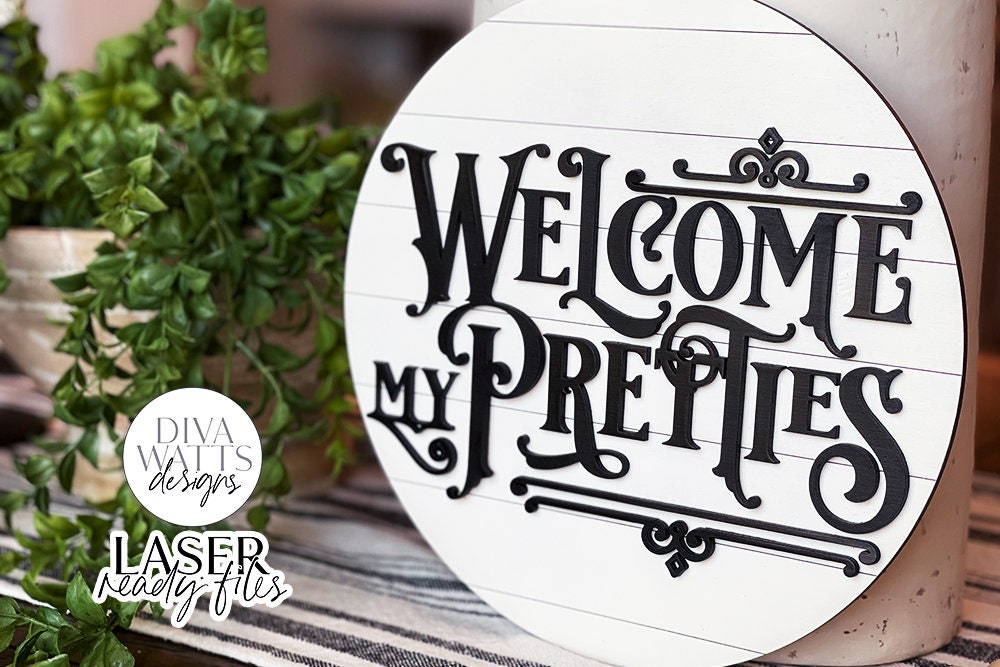 Welcome My Pretties Glowforge SVG | Halloween Round Design