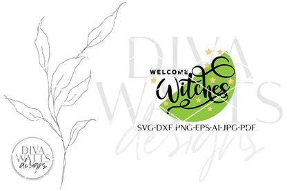 Welcome Witches SVG | Halloween Design