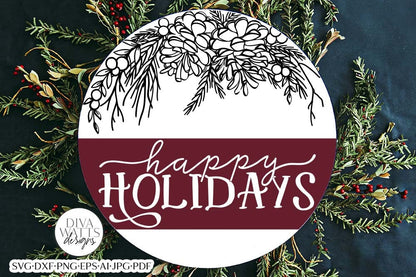 Happy Holidays SVG | Winter Greenery Round Design