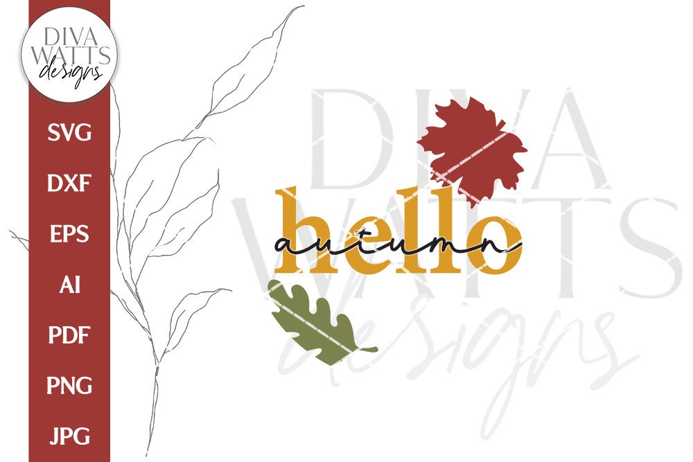 Hello Autumn SVG | Fall Leaves Design