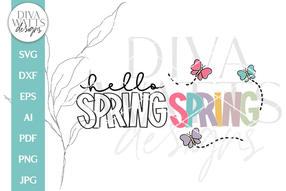 Hello Spring SVG | Butterflies Spring Time Design