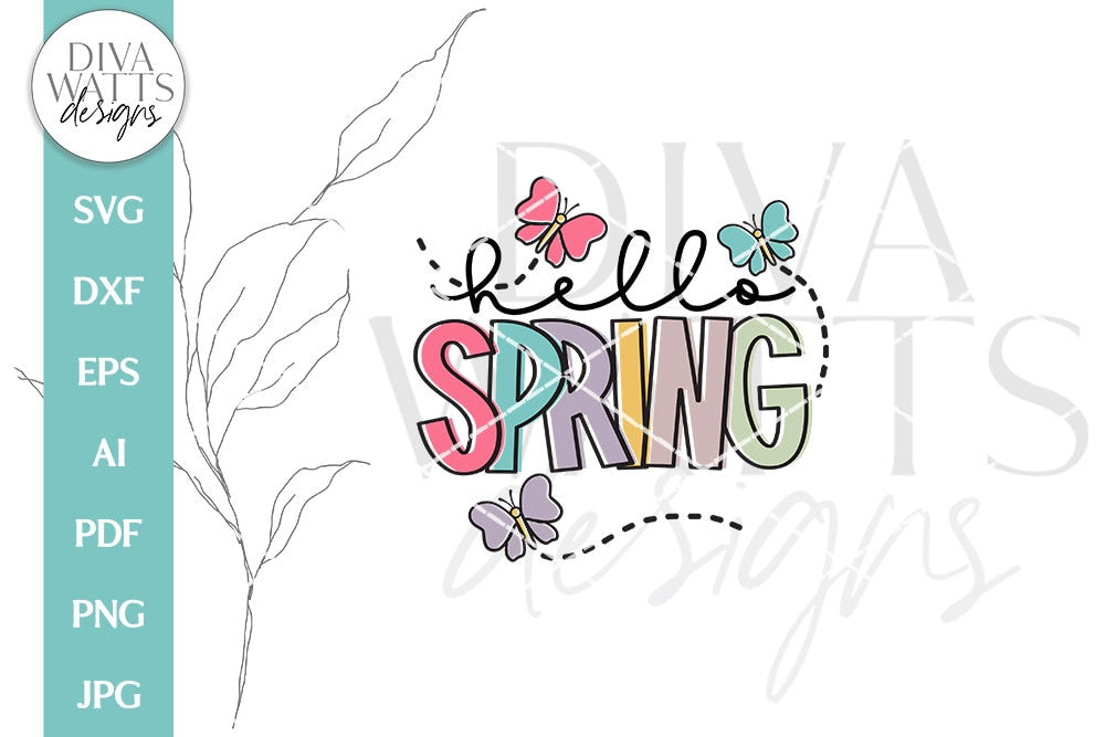 Hello Spring SVG | Butterflies Spring Time Design