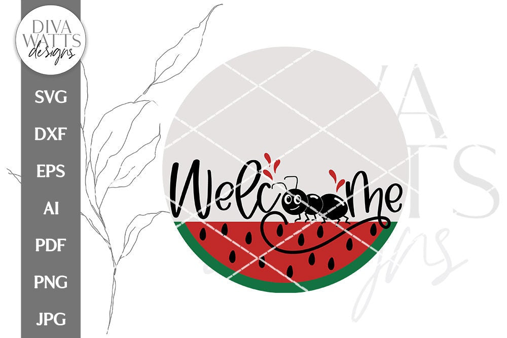 Welcome SVG | Watermelon & Ant Door Hanger Design