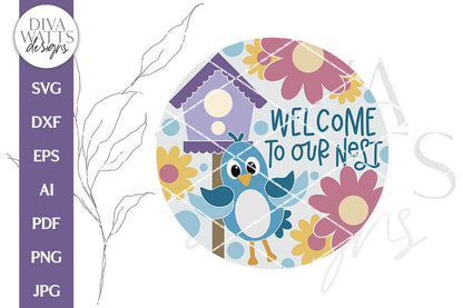 Welcome To Our Nest SVG | Bird and Birdhouse Door Hanger Design