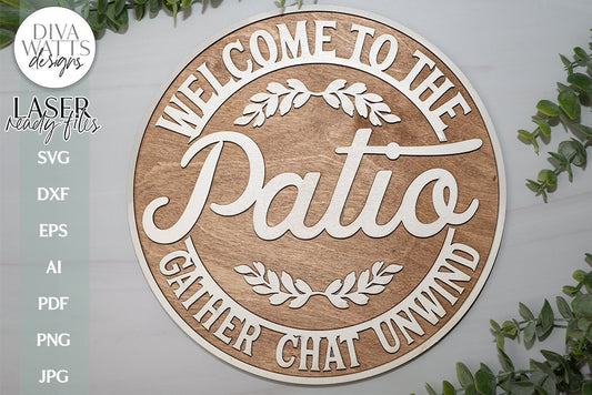 Welcome To The Patio Glowforge SVG | Laser Round Sign Design