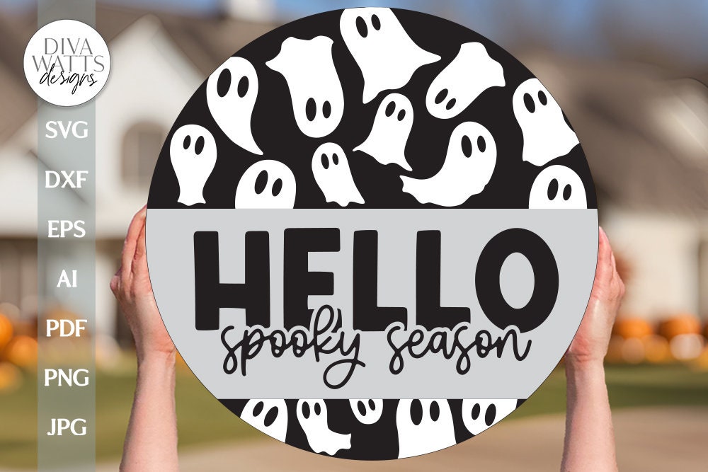 Hello Spooky Season SVG Halloween Door Hanger Halloween Ghosts SVG Spooky Halloween Door Hanger SVG For Halloween Ghost Cut File For Sign