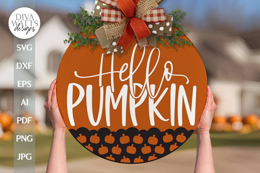 Hello Pumpkin SVG Fall Door Hanger SVG Autumn Sign SVG Hello Pumpkin S ...