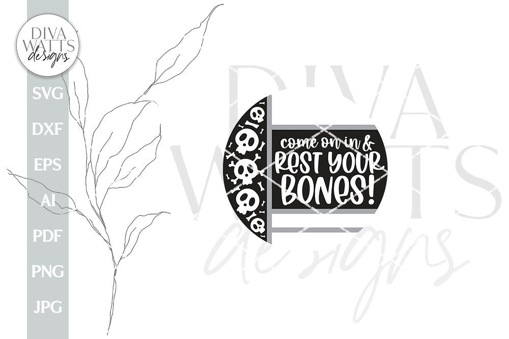Welcome SVG For Halloween With Skull Door Hanger For Halloween SVG With Skulls For Sign Come In And Rest Your Bones Halloween Boho SVG File