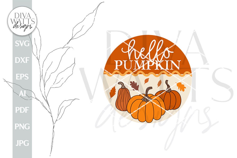 Hello Pumpkin SVG Fall Door Hanger svg Pumpkin svg Door Hanger svg Fall Sign SVG Fall Door Sign svg Fall Leaves svg Pumpkin svg cut file