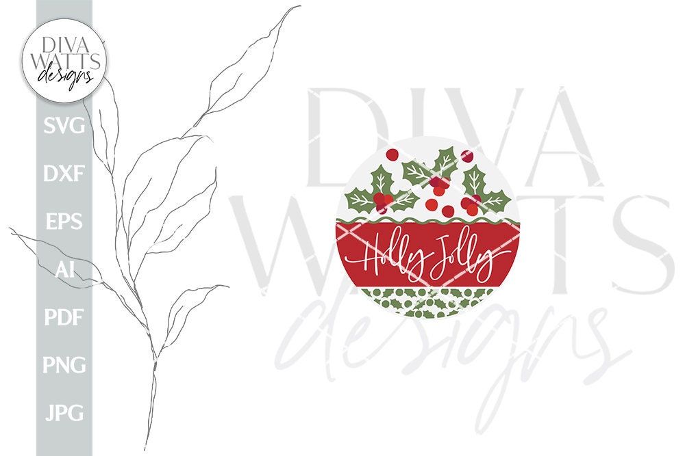 Holly Jolly SVG Christmas Door Hanger SVG Christmas Sign svg Christmas Welcome svg Holly Berries SVG Holly Door Hanger svg Winter svg file