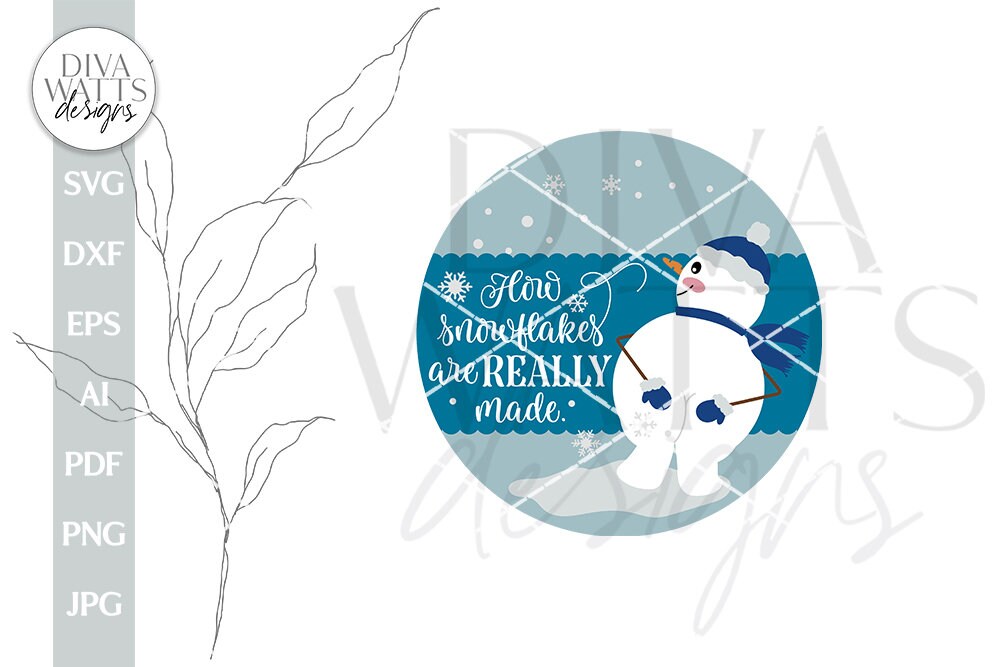 How Snowflakes Are Really Made SVG Funny Snowman SVG Snowman Butt SVG Snowman Booty svg Cute Snowman svg Snowman Door Hanger svg Winter svg