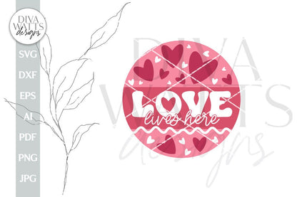 Love Lives Here SVG Valentine's Day Door Hanger SVG Valentine's Day Welcome svg Valentine Sign SVG Valentine's Day svg Cute Valentine's svg