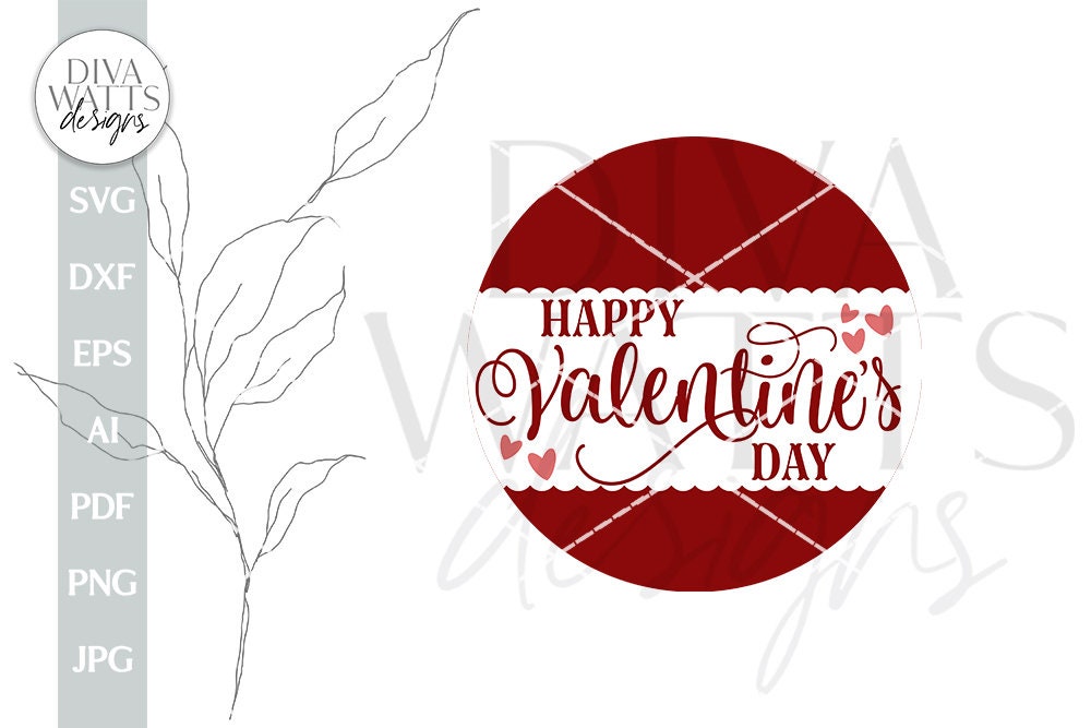 Happy Valentine's Day SVG Valentine's Day Door Hanger SVG Valentine's Day Welcome svg Valentine Sign SVG Valentine's Day svg Valentine's svg