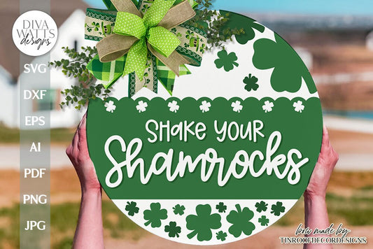 St. Patrick's Day SVG St. Patrick's Day Door Hanger SVG Shake Your Shamrocks svg St Patty's Welcome svg St. Patrick's SVG St Patrick's Day