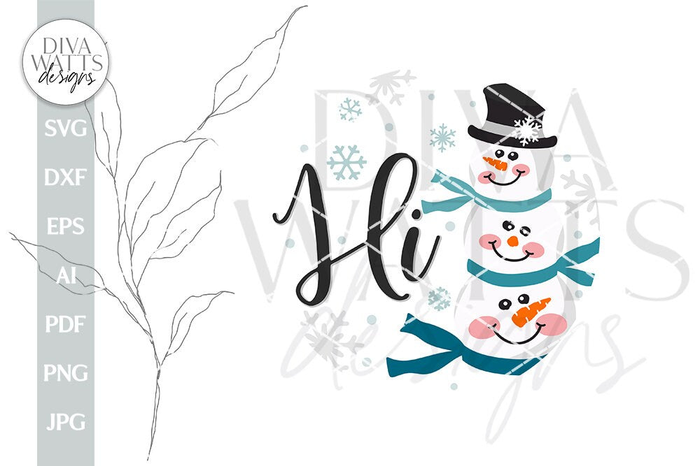 Hi SVG Snowmen SVG Snowman Door Hanger SVG Snowmen sign svg Snowmen svg Snowman svg Cute Snowman svg Cute Stacked Snowmen svg Snowmen Sign