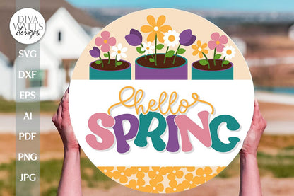 Hello Spring SVG Spring Door Hanger SVG Spring Sign svg Spring svg Spring Flowers svg Springtime svg Spring Welcome svg Welcome Flower Pot