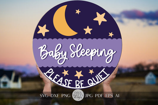 Baby Sleeping SVG Please Be Quiet svg Sleeping Baby Door Hanger svg Sleeping Baby svg Nap Time Sign svg Front Door Hanger svg Cricut svg